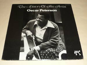 Oscar Peterson / The History Of An Artist ～ US / 1974年 / 2LP/Pablo Records-2625 702 /Ray Brown/Louis Hayes/Sam Jones/George Mraz