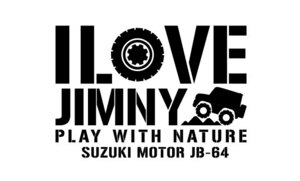 ステンシルステッカー『ジムニー☆JB64☆I LOVE JIMNY!!☆自然を遊べ!!』世田谷ベース☆スズキ☆キャンプ☆アウトドア