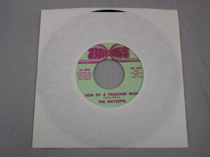 【SOUL ７”】THE GAYLETTS / SON OF A PREACHER MAN、THAT