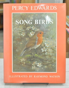 ★ 洋書 Song Birds Percy Edwards ソングバード ★ Herbert Press 英国 歌鳥・野鳥ガイド 01015