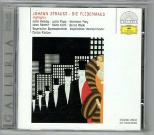 Johann Strauss : Die Fledermaus (Highlights) / Kleiber