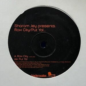 Sharam Jey - Rox City / Put Ya...（★盤面ほぼ良品！）