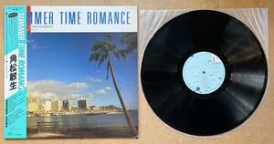 ■美盤!帯付/LP■角松敏生 Toshiki Kadomatsu / Summer Time Romance～From KIKI (RAL 8813) DJ Kamasami Kong カマサミ・コング