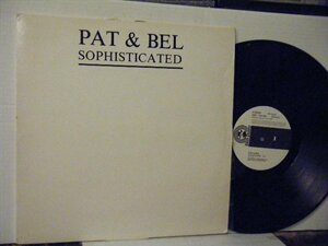 ▲12インチ PAT & BEL / SOPHISTICATED（MAIN / RADIO / ALT DANCE） 輸入盤 DONDISCO DDP-054-MX ユーロビートユーロディスコ◇r40910