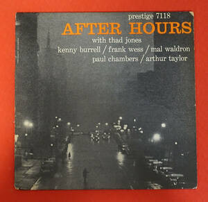 US Prestige PRLP 7118 オリジナルAFTER HOURS WITH Thad Jones&Kenny Burrell NYC/DG/RVG