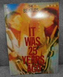★THE BEATLES パンフレット 【IT WAS 25 YEARS AGO】