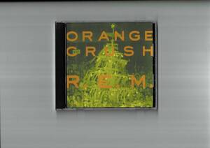 R.E.M.【CDシングル】オレンジ・クラッシュ