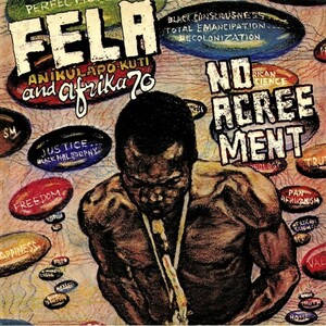 新品 LP ★ Fela Anikulapo Kuti & Africa 70 - No Agreement ★ オルガンバー アナログ kiyo koco muro レコード funk45 レアグルーヴ