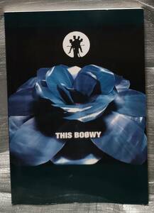 ○【１円スタート】　BOOWY　バンド・スコア　THIS BOOWY　氷室京介　布袋寅泰　