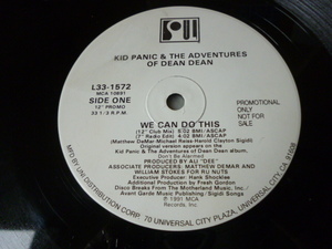 Kid Panic & The Adventures Of Dean Dean / We Can Do This 試聴可　オリジナル盤 US 12 激アツファンキーPARTYチューン