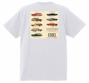 アドバタイジング フォード 850 白 Ｔシャツ 1958 サンダーバード サンライナー ギャラクシー エドセル フェアレーン f100