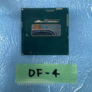 DF-4 激安 CPU Intel Core i7 4700MQ SR15H 動作品 同梱可能