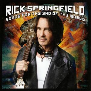 ◆◆RICK SPRINGFIELD◆SONGS FOR THE END OF THE WORLD リック・スプリングフィールド ソングス・フォー・ジ・エンド・オブ・ザ・ワールド