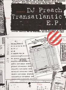 ③12) DJ Preach / Transatlantic E.P.