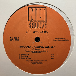S.T. Williams / Smooth Talking Willie [Nu Groove Records NG 055] アーバン・ソウル ①