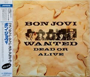 ボン・ジョヴィ Bon Jovi - Wanted Dead Or Alive ウォンテッド・デッド・オア・アライヴ 