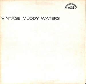 245254 MUDDY WATERS / Vintage Muddy Waters(LP)