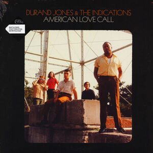 新品 LP ★ Durand Jones & The Indications - American Love Call ★ レコード アナログ アーロン・フレイザー Aaron Frazer muro kiyo