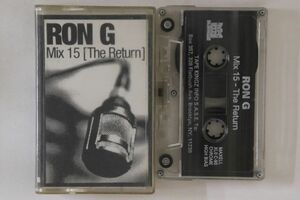 米Cassette Ron G Mix 15 - The Return NONE MIX KING /00110