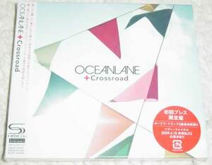 OCEANLANE / CROSSROAD 初回限定盤 SHM-CD 未開封