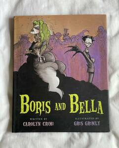【洋書】Boris and Bella by Carolyn Crimi