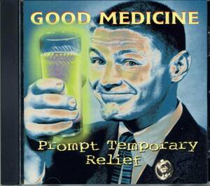 ◆Good Medicine(グッド・メディスン)「Prompt Temporary Relief