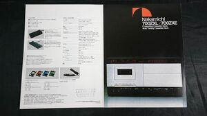 『Nakamichi(ナカミチ) 700ZXL/700ZXE Computing Cassette Deck Auto Tuning Cassette Deck カタログ 昭和56年9月』ナカミチ株式会社