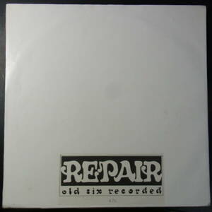 アナログ ● REPAIR ～ OLD SIX RECORDED ～カラーレコード 45RPM