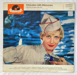 チャーリー・マッケンジー (Charlie McKenzie and his twin piano) / Melodies with Memories Fabulous Songs of 40