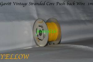 Gavitt Vintage Stranded Core Push back Wire 黄 切り売り(1m)Yellow ギャビット 7本撚り線 Fender type 配線材 内部配線 音響用ケーブル