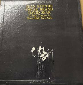 レコード　JEAN RITCHIE OSCAR BRAND DAVID SEAR-A Folk Concert In Town Hall New York Folkways