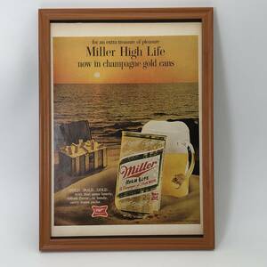 『 ミラービール (Miller Beer) 』ビンテージ 広告　60年代　フレーム 付 ポスター 当時物 額付 LIFE 雑誌 アンティーク オリジナル