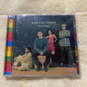 Hard Times／Love City Groove