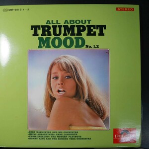 アナログ ●ALL ABOUT TRUMPET MOOD NO.12 BERT KAEMPFERTHEINZ SCHACHTNERARNE LAMBERTH ～ 2LP 邦盤 SMP-9013