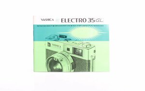 ●○YASHICA ELECTRO 35 GL 英文使用説明書○●