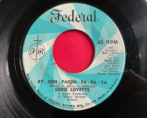 EDDIE LOVETTE / BY-OOH-PAOOH-PA-PA-YA & YOU`RE MY GIRL REGGAE 45 BIG HIT 人気盤　試聴