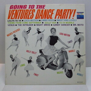 VENTURES-Going To The Ventures Dance Party ! (US Orig.MONO)