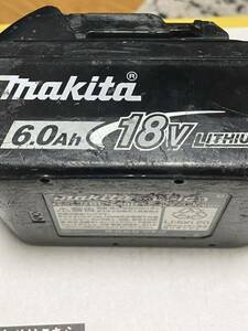 【ジャンク充電不可】makita マキタ BL1860B リチウムイオンバッテリー 18V 6.0Ah 