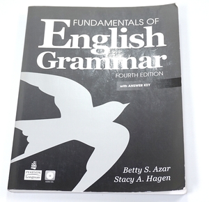 ◆ FUNDAMENTELS OF English Grammar key Betty S. Azar エイザー 4th 検 エイザーのわかって使える英文法 エイザーの基本英文法