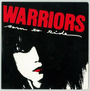 WARRIORS ／ BORN TO RIDE　７インチシングル　　検キー NICKEY STALIN STAR CLUB COMES キャー LAUGHIN’NOSE WILLARD KENZI