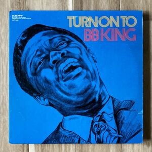 【US盤/LP】B.B. King / Turn On To B.B. King ■ Kent / KST-548 / コンピレーション / ブルース