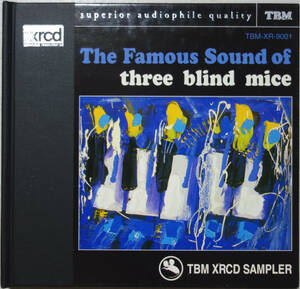 ◆V.A./THE FAMOUS SOUND OF THREE BLIND MICE (XRCD) -鈴木勲, 山本剛, 今田勝, 市川秀男, 中本マリ, TBM, Audiophile