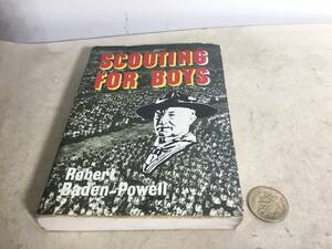 『SCOUTING FOR BOYS』著/べーデン パウエル　ボーイスカウト日本連盟　昭和55年