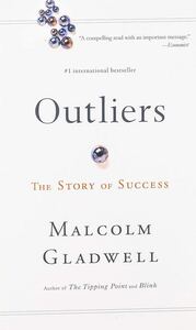 ベストセラー　Outliers / Malcolm Gladwell
