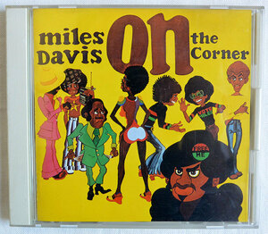 「 Miles Davis / On The Corner 」1991年 国内盤/レアグルーヴ/音響ジャズ/人気盤/シュトックハウゼン