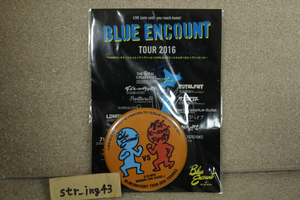 新品 BLUE ENCOUNT 2016 缶バッジ ステッカーセット ゲスト：グッドモーニングアメリカ 長野 LIVE HOUSE J グッズ ブルエン