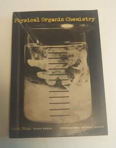 古書専門書　基礎的な有機物理化学 「Physical Organic Chemistry」Jack Hine著　McGraw-Hill Kogakusha 1962