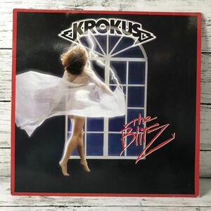 8gc26 KROKUS The Blitz. LP盤 レコード 洋楽 アルバム 音楽 バンド オーディオ クロークス ザ・ブリッツ 1000-
