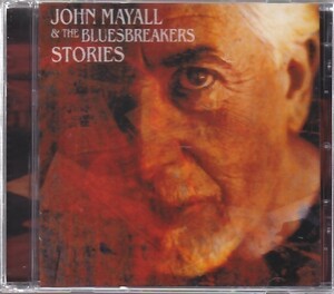 JOHN MAYALL & THE BLUESBREAKERS - Stories /ブルース/CD