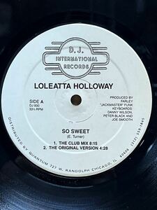 【 Farley Jackmaster Funk プロデュース】Loleatta Holloway - So Sweet ,D.J. International - DJ 930,12 ,33 1/3 RPM ,US 1987